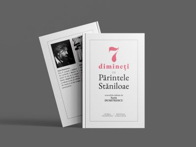 7 dimineti cu Parintele Staniloae - convorbiri