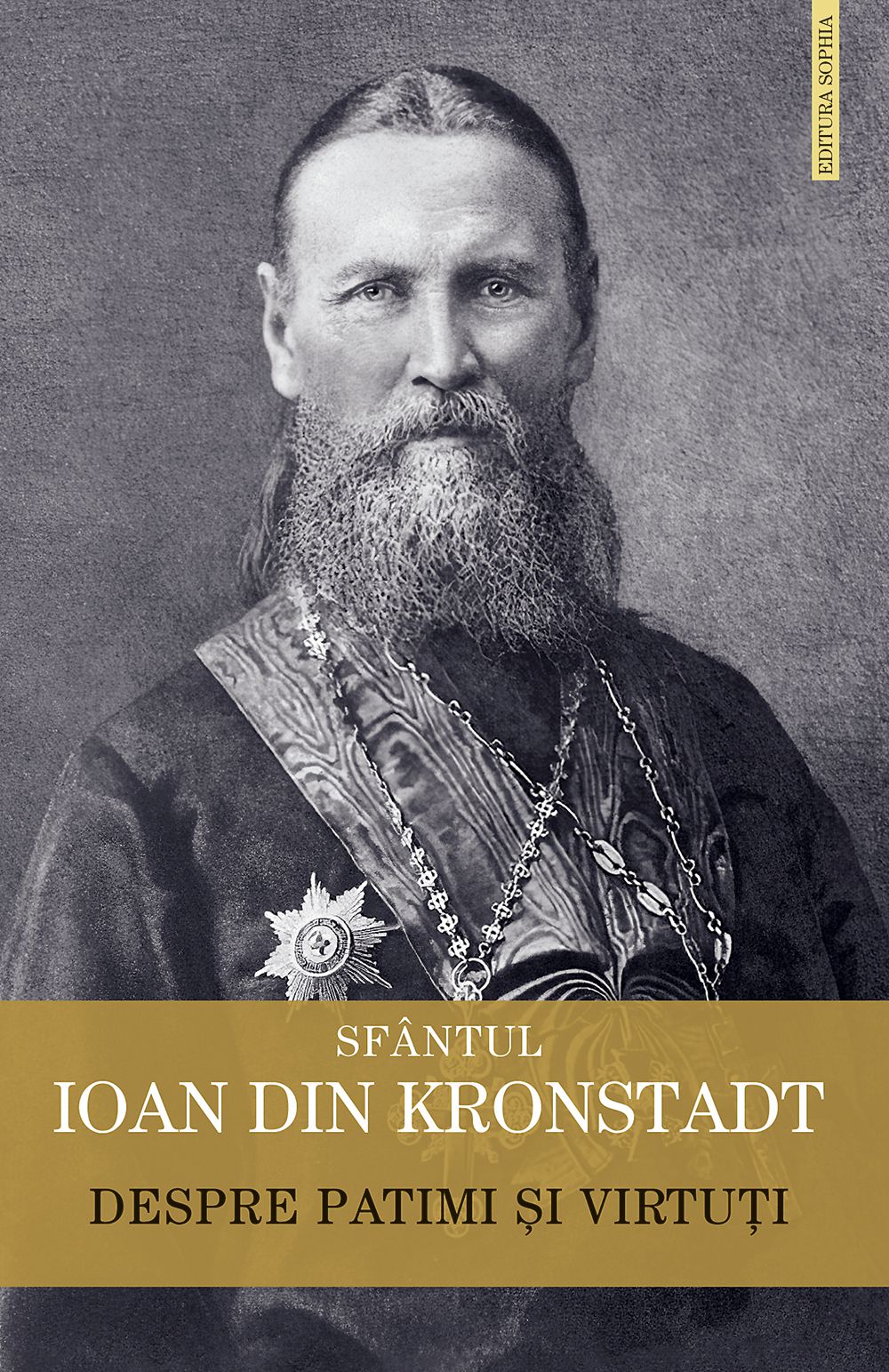 Despre patimi si virtuti  - Sf. Ioan de Kronstadt (CARTE)