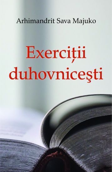 Exerciţii duhovniceşti - Sava Majuko (CARTE)