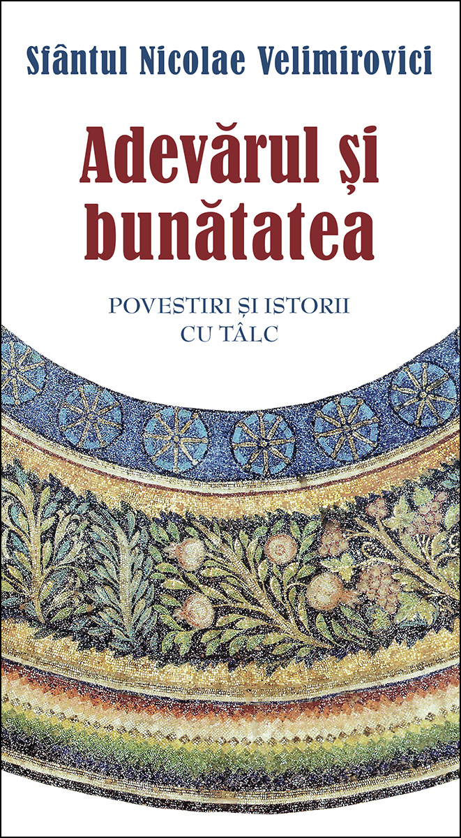 Adevărul și bunătatea
