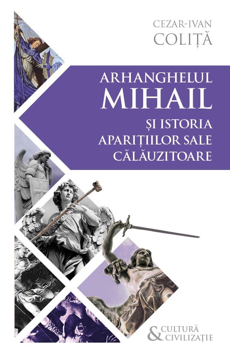 Arhanghelul Mihail si istoria aparitiilor sale calauzitoare