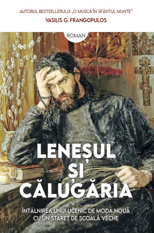 Lenesul si călugăria 