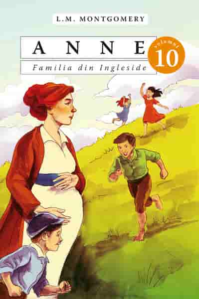 Anne - Familia din Ingleside, vol. 10