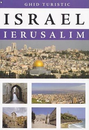 Ghid turistic - Israel. Ierusalim