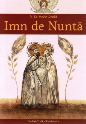 Imn de nuntă - Pr. Vasile Gavrila (CARTE)
