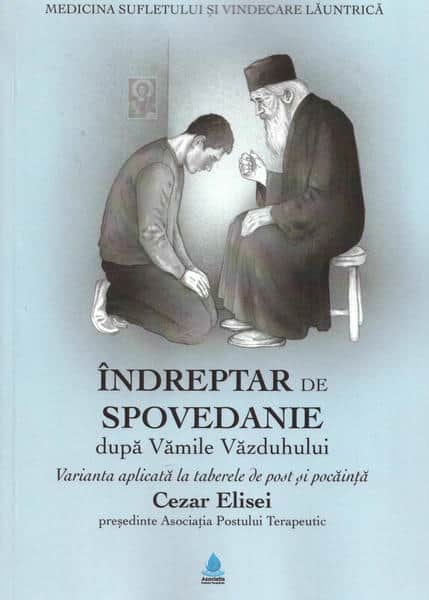 Indreptar de spovedanie dupa Vamile Vazduhului. Varianta aplicata la taberele de post si pocainta