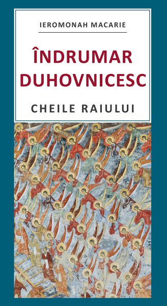 Indrumar duhovnicesc - Cheile Raiului