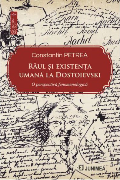 Raul si existenta umana la Dostoievski. O perspectiva fenomenologica