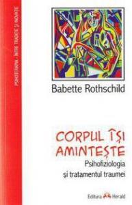 Corpul isi aminteste