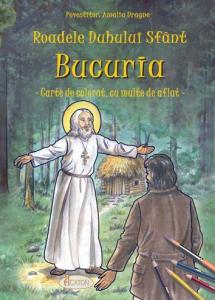 Roadele Duhului Sfânt - vol. 9. BUCURIA. 