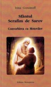 Sfântul Serafim de Sarov - Convorbirea cu Motovilov
