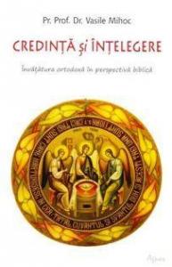 Credinta si intelegere