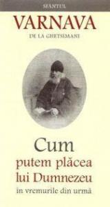 Cum putem placea lui Dumnezeu in vremurile din urma