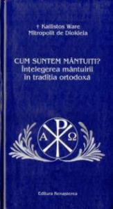 Cum suntem mantuiti