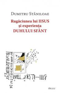 Rugaciunea lui Iisus și experienta Duhului Sfant