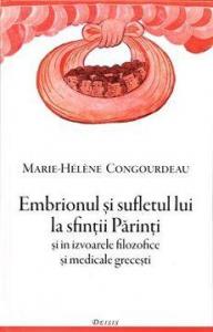 Embrionul si sufletul lui la Sfintii Parinti