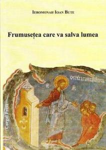 Frumusetea care va salva lumea