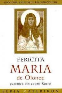 Fericita Maria, pustnica din codrii Rusiei