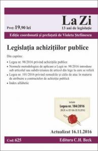 Legislatia ACHIZIŢIILOR PUBLICE. Cod 625. Actualizat la 16.11.2016