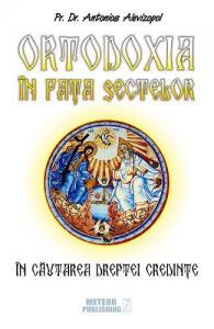 Ortodoxia în fața sectelor