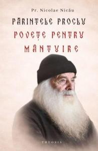Parintele Proclu. Povete pentru mantuire