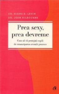 Prea sexy, prea devreme