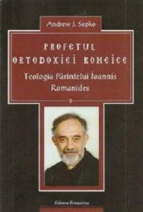 Profetul Ortodoxiei Romeice