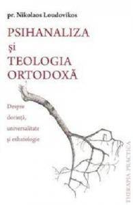 Psihanaliza si teologia ortodoxa
