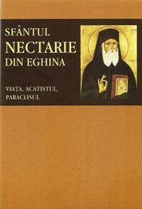 Sfantul Nectarie din Eghina - Viata, acatistul, paraclisul