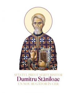 Sfantul Preot Marturisitor Dumitru Staniloae un nou rugator in cer