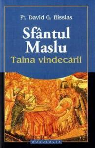 Sfântul Maslu - Taina vindecării