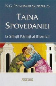 Taina Spovedaniei la Sfintii Parinti ai Bisericii