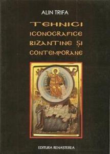 Tehnici iconografice bizantine si contemporane