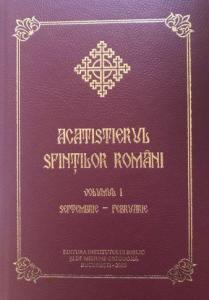 Acatistierul Sfintilor Romani Vol. I