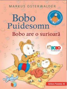 Bobo Puidesomn. Bobo are o surioara