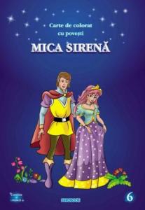 Mica sirena: carte de colorat cu povesti A4