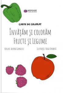 Carte de colorat. Invatam si coloram fructe si legume