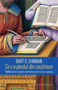 Ce s-a pierdut din creștinism