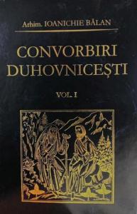 Convorbiri duhovnicesti, Vol. I