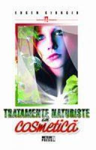 Tratamente naturiste în cosmetică