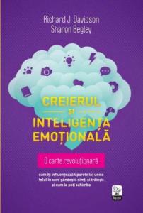 Creierul si inteligenta emotionala