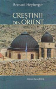 Crestinii din Orient