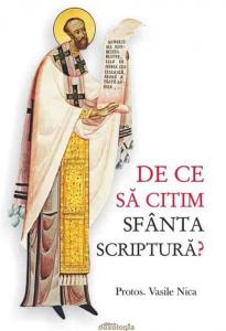 De ce sa citim Sfanta Scriptura?