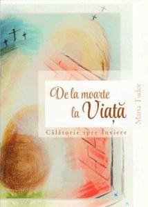 De la moarte la Viata. Calatorie spre Inviere