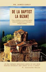 De la baptist la Bizanţ