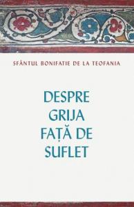 Despre grija fata de suflet