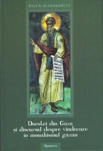 Dorotei din Gaza si discursul despre vindecare in monahismul gazan