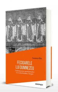 Fecioarele lui Dumnezeu. Intemeierea ascetismului in Antichitatea Tarzie