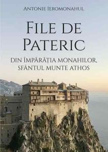 File de Pateric, din imparatia monahilor, Sfantul Munte Athos