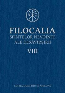 FILOCALIA sfintelor nevointe ale desavarsirii (vol. 8)
